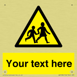 Custom Warning children Sign